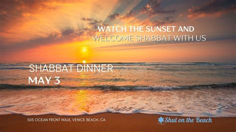 Shabbat Dinner at the Beach, 505 Ocean Front Walk, Venice, CA 90291, 3 ...