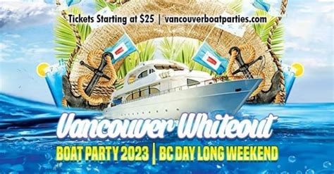 VANCOUVER WHITEOUT BOAT PARTY 2023 | BC DAY LONG WEEKEND, Burrard Queen ...