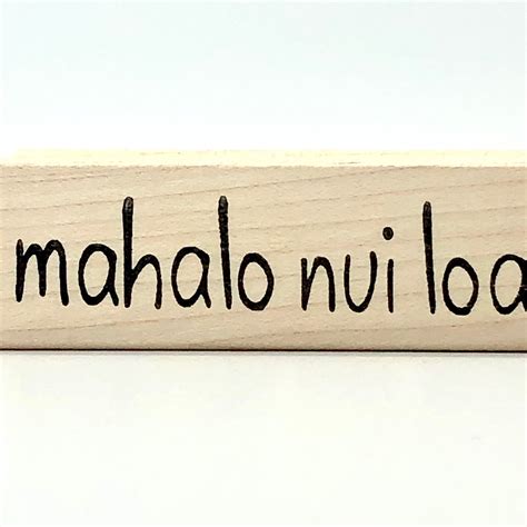 Mahalo Nui Loa Stamp– Rubber Stamp Plantation
