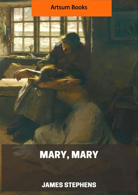 MARY, MARY by James Stephens online @ Artsum India