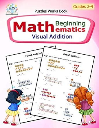 Buy Visual Addition: Puzzles Mathematics. Beginning Math. Workbook ...