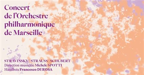 CONCERT DE LORCHESTRE PHILHARMONIQUE DE MARSEILLE - STRAVINSKY ...
