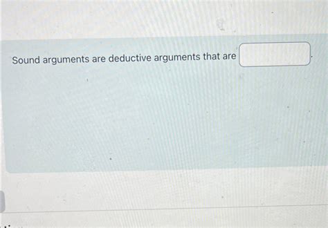 Image result for Examples of Sound Deductive Arguments