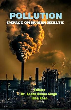 Buy Pullution: Impact on Human Health Book Online at Low Prices in ...