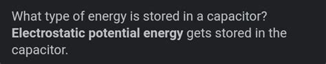 WHAT IS THE ENERGY STORED IN A CAPACITOR ? - Brainly.in