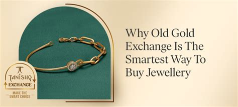 Why Old Gold Exchange Is The Smartest Way To Buy Jewellery - Blogs