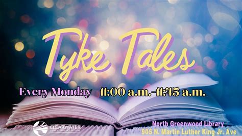 Tyke Tales, 905 N Martin Luther King Jr Ave, Clearwater, FL 33755-3351 ...