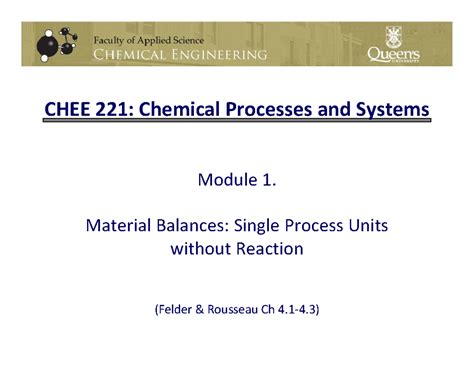 Module 1 DOF - CHEE 221: Chemical Processes and Systems Module 1 ...