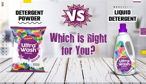 Detergent Powder vs Liquid Detergent: Which is Right for You?