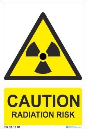 Safety World Radiation Risk- Caution Sing Board- 12" X 8" Emergency ...
