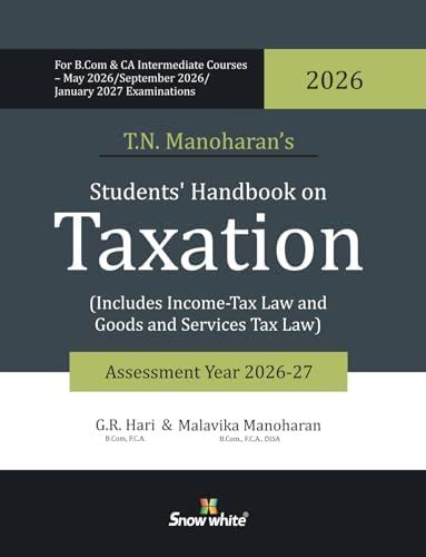 Buy Snowwhite's Handbook on Taxation (Includes Income Tax and GST) - A ...