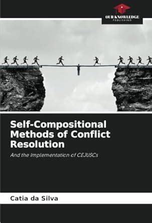 Buy Self-Compositional Methods of Conflict Resolution Book Online at ...