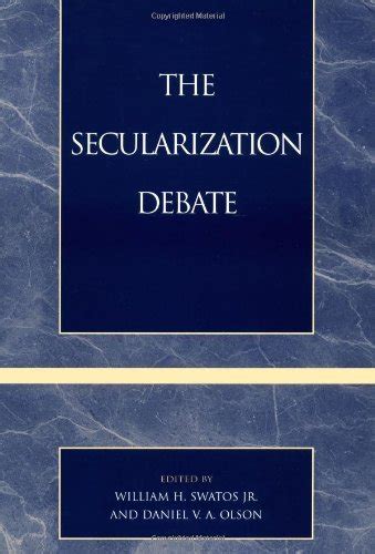 The Secularization Debate eBook : Swatos Jr., William H., Daniel V. A ...