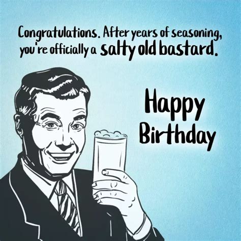 Happy birthday old man 35 brutally funny birthday wishes for him - Artofit