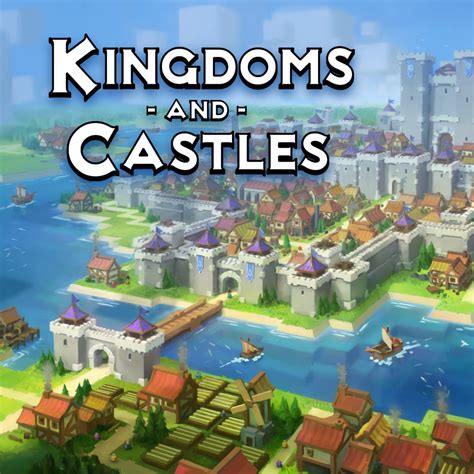 Kingdoms and Castles (Simplified Chinese, English, Korean, Japanese, Traditional Chinese)