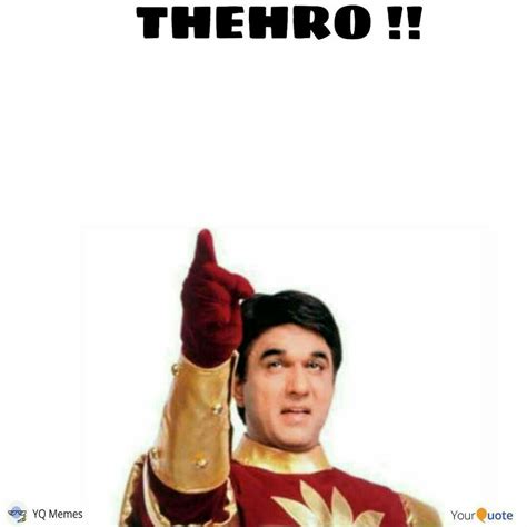 Best shaktimaan Quotes, Status, Shayari, Poetry & Thoughts | YourQuote