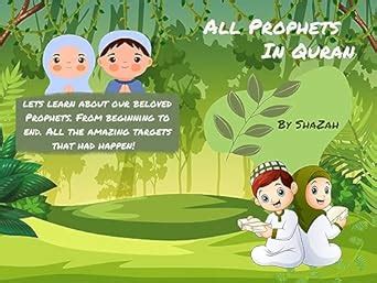 All Prophets : 25 Prophets mentioned in Quran. eBook : Zahra, Syeda ...