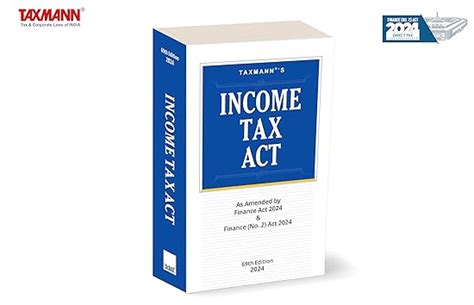 Buy Taxmann's Income Tax Act – A trusted cornerstone, updated with ...
