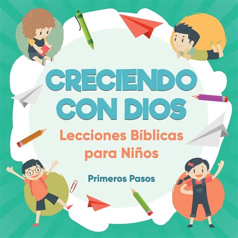 Buy Primeros PasosCreciendo con Dios: Lecciones Bíblicas Para Niños (1 ...