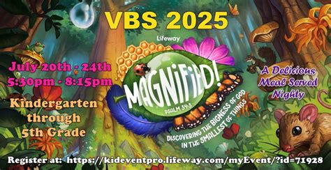 VBS 2025 - Magnified!, 9500 Woodville Hwy, Tallahassee, FL, United ...