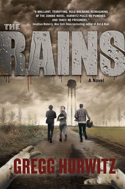 The Rains (Rains, #1) by Gregg Hurwitz | Goodreads