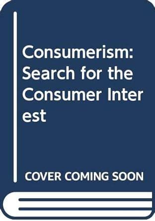 Buy Consumerism: Search for the Consumer Interest Book Online at Low ...