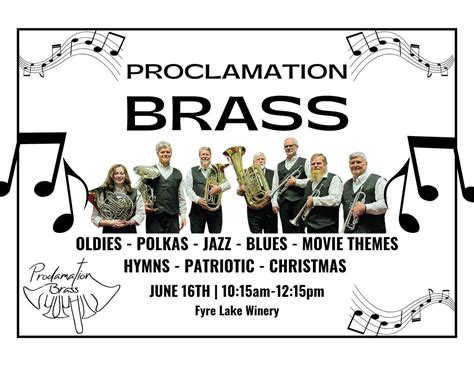 Proclamation Brass ~ Special Treat for Sunday Brunch , Fyre Lake Winery ...