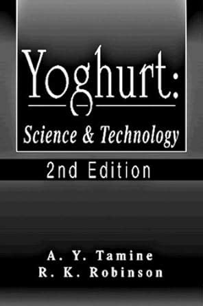 Buy Yoghurt: Science and Technology, Second Edition Book Online at Low ...