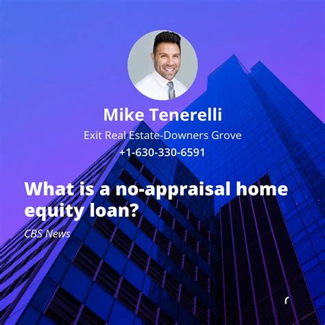 What is a no-appraisal home equity loan? | Mike Tenerelli posted on the ...