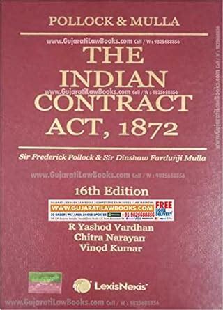 The Indian Contract Act, 1872 by Pollock and Mulla - 16th Edition ...
