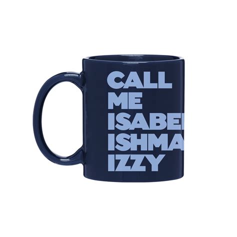 CALL ME IZZY Call Me Mug – Broadway Merchandise Shop by Creative Goods