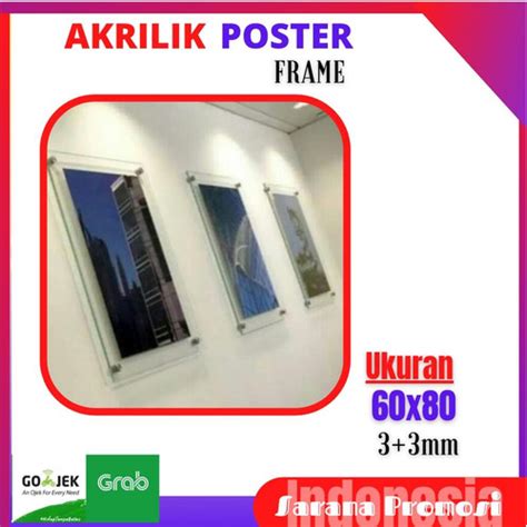 Jual frame poster acrilik dinding baut stainlis, size 60x80, tebal 3 ...