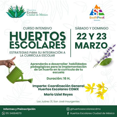 4to. Curso integral huertos escolares CDMX, SouthPeak Elementary ...