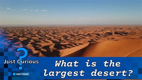 What is the world’s largest desert? The answer may surprise you