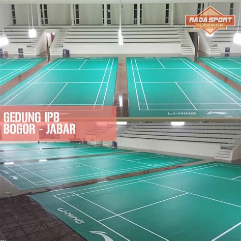 Lapangan Badminton Gedung IPB Bogor - RagaSport Flooring