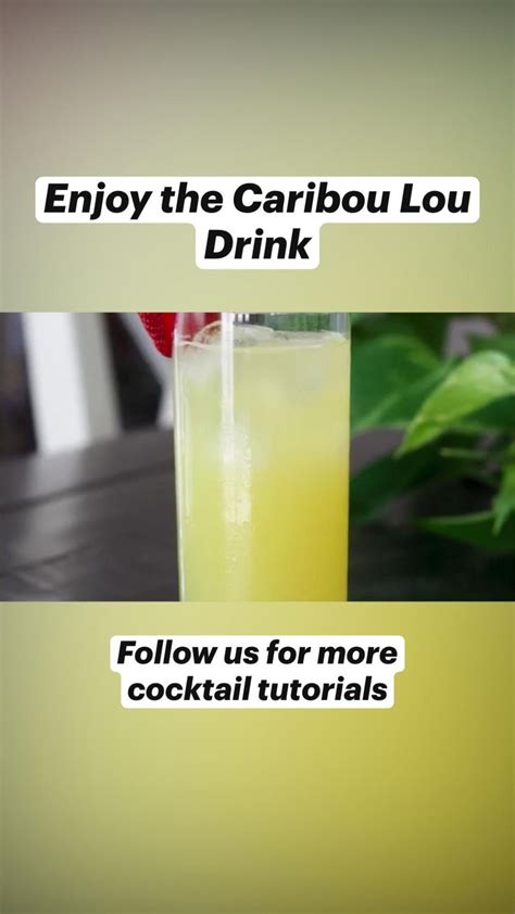 Caribou Lou Drink Tutorial