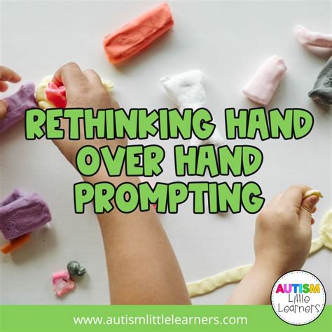 Image result for Hand Over Hand Prompting