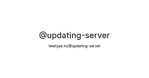 @updating-server — Teletype
