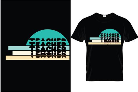 Teacher T-Shirt Design. Graphic by Central_House24/7 · Creative Fabrica