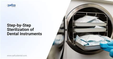 Dental Instrument Sterilization Guide | Safco Dental Supply
