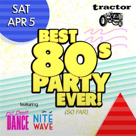 Best '80s Party Ever! (So Far) with Nite Wave and DJ Dance Dance at ...