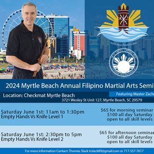 2024 Myrtle Beach Annual Filipino Martial Arts Seminar, Checkmat Myrtle ...