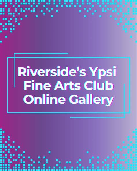 GALLERY – Riverside Arts Center