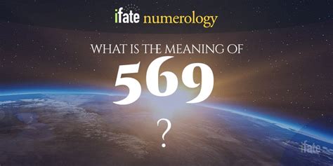 Number The Meaning of the Number 569