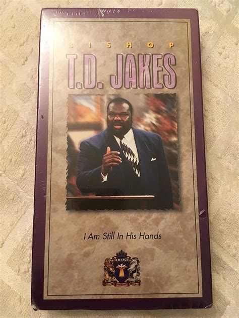 Amazon.com: I am Still In His Hands Bishop T. D. Jakes: T. D. Jakes ...