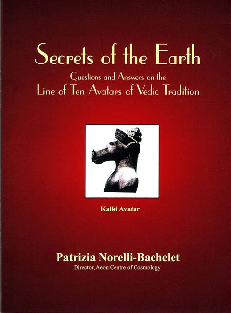 Secrets of the Earth (Kalki Avatar): Questions and Answers On the Line ...