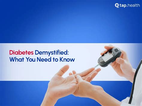 डायबिटीज का मतलब, प्रकार, लक्षण, उपचार और प्रबंधन - Tap Health