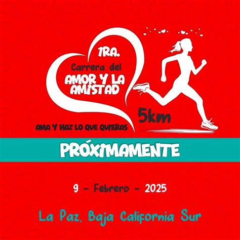 1ra Carrera del Amor y la Amistad 2025, Malecon La Paz, Baja California ...
