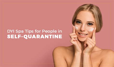 DIY Spa Tips for People in Self-Quarantine | Protone Day Spa, Kochi