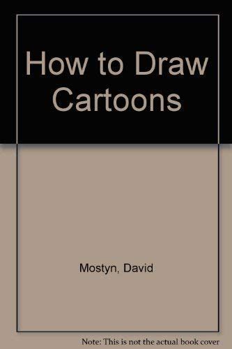 How to Draw Cartoons : David Mostyn: Amazon.in: Books
